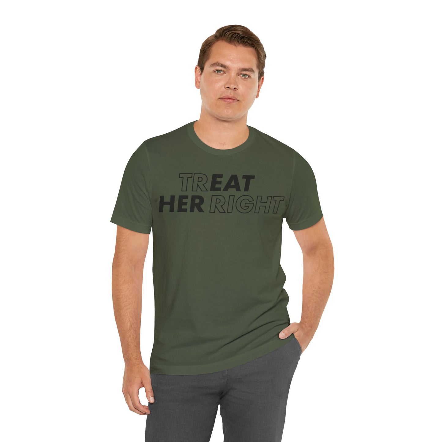 Treat Her Right Tee