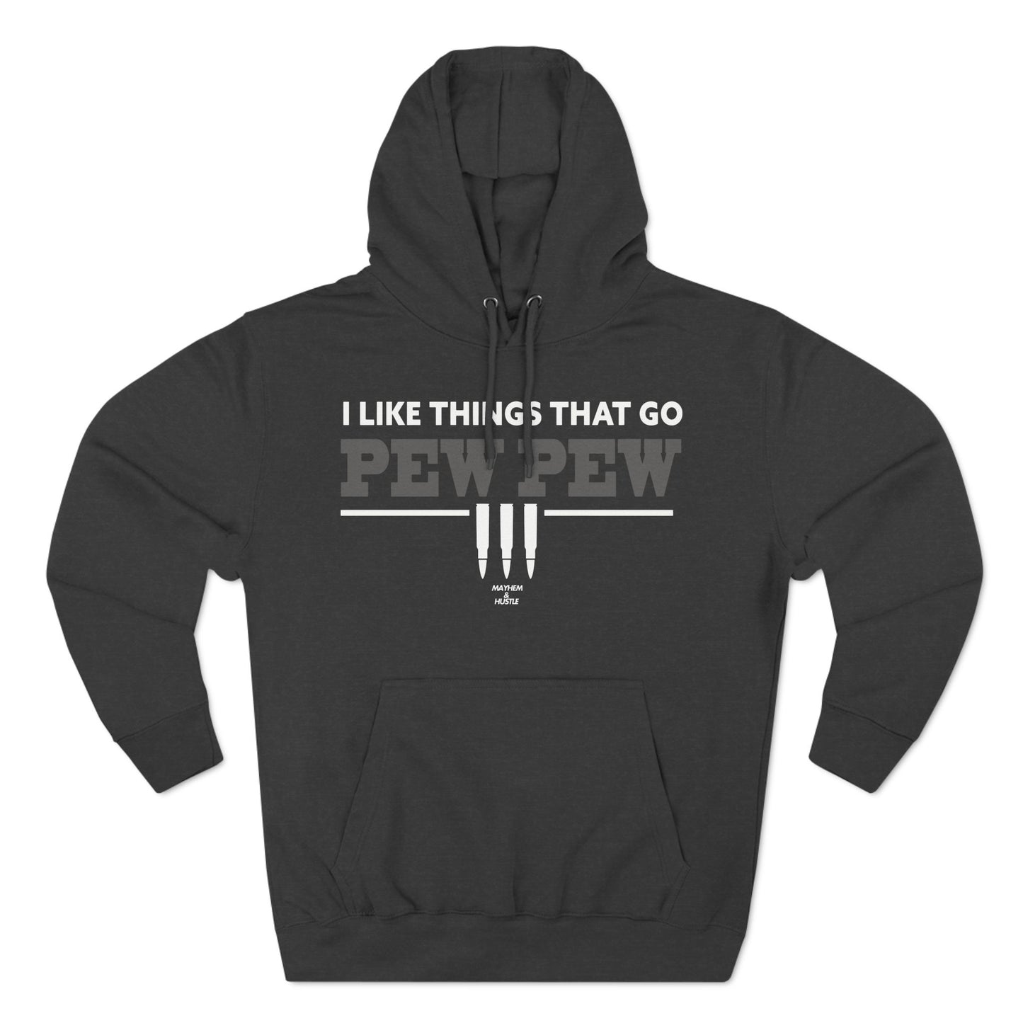 I like Things that go Pew Pew - Hoodie